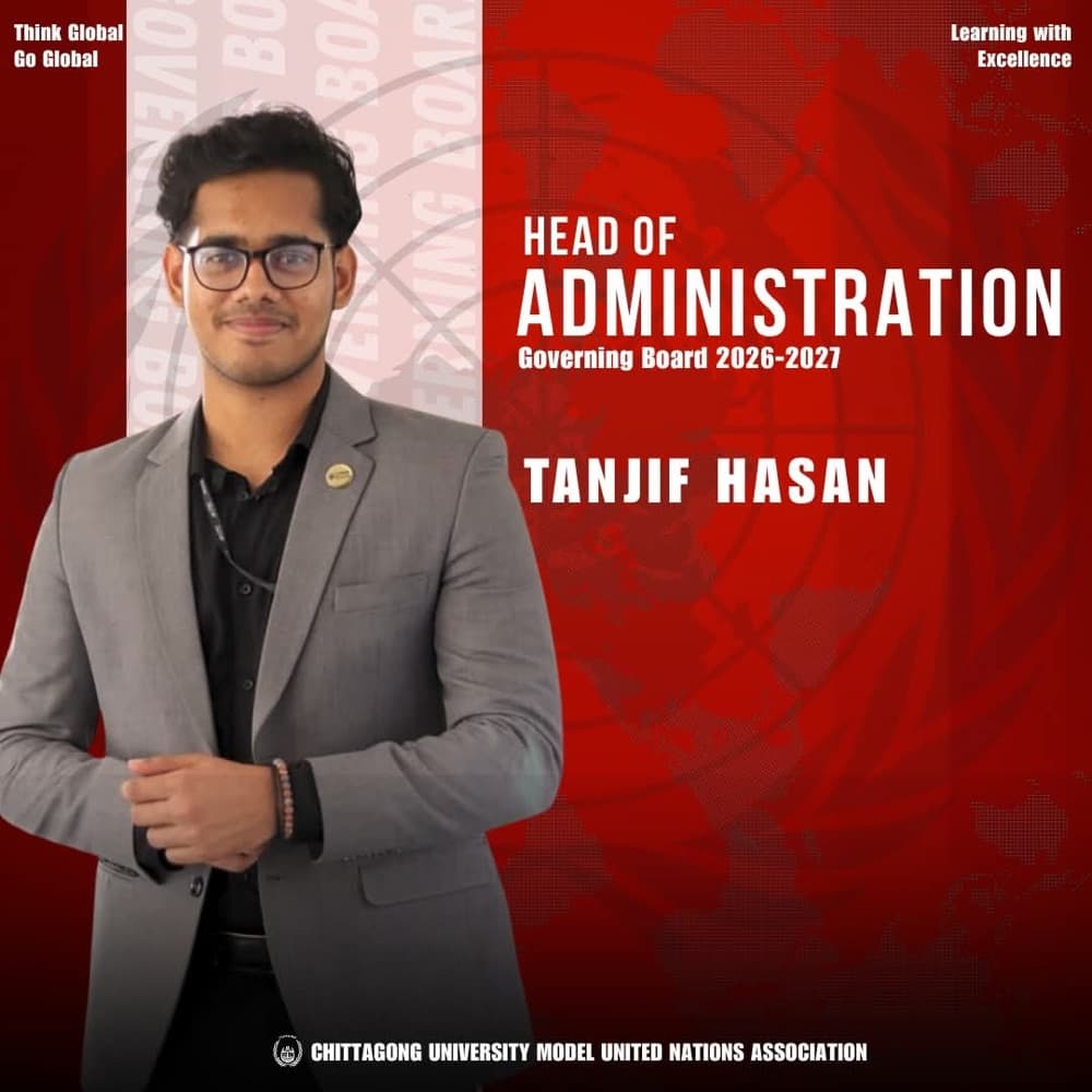 Tanjif Hasan — Head of Administration, Governing Board 2026-27